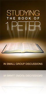 Studying the Book of 1 Peter in Small Group Discussions