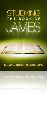 Studying the Book of James in Small Group Discussions